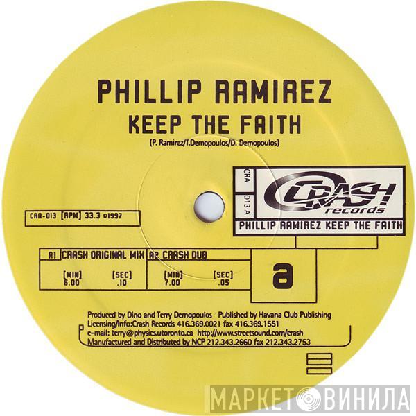 Phillip Ramirez - Keep The Faith