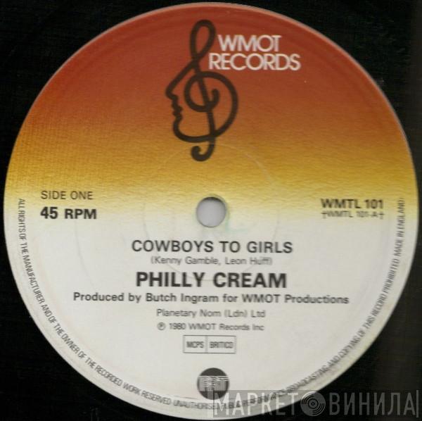 Philly Cream  - Cowboys To Girls