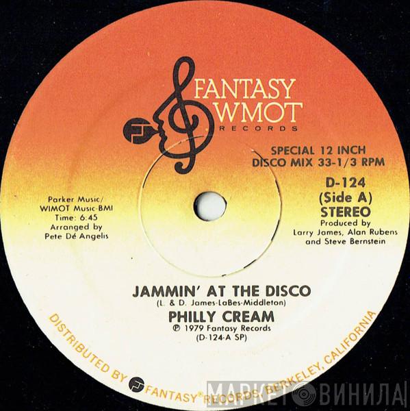 Philly Cream  - Jammin' At The Disco