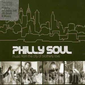  - Philly Soul (Music From The City Of Brotherly Love)