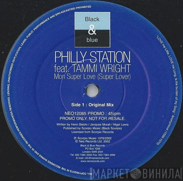 Philly Station - Mon Super Love (Super Lover)