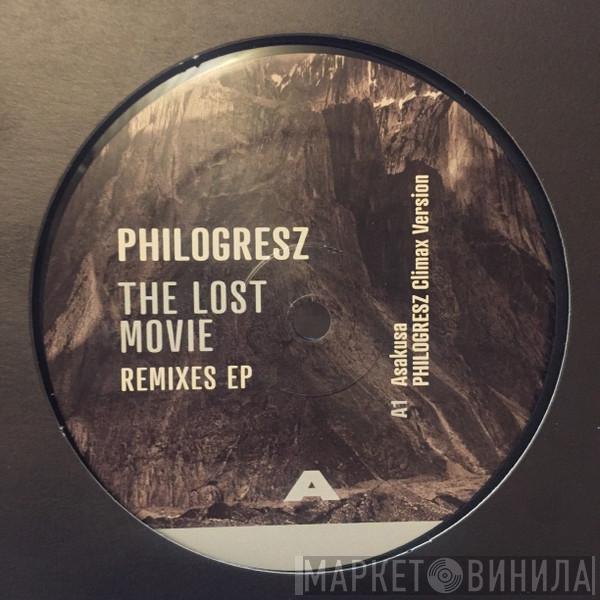 Philogresz - The Lost Movie Remixes EP