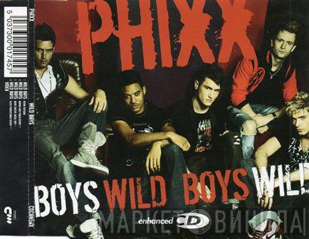 Phixx - Wild Boys