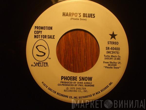 Phoebe Snow - Harpo's Blues / Easy Street