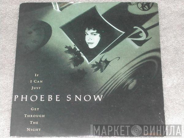 Phoebe Snow - If I Can Just Get Through The Night