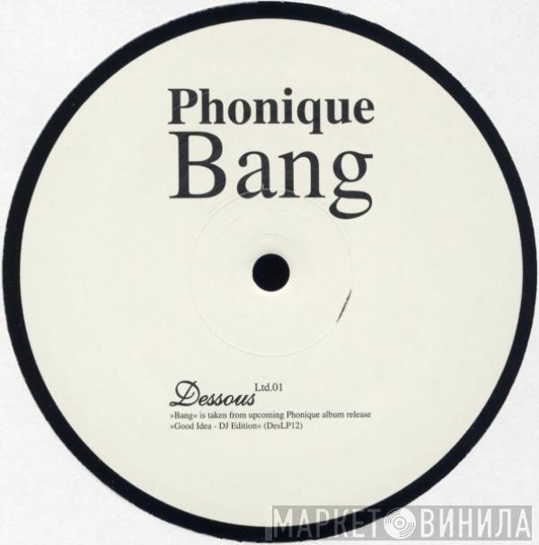 Phonique - Bang