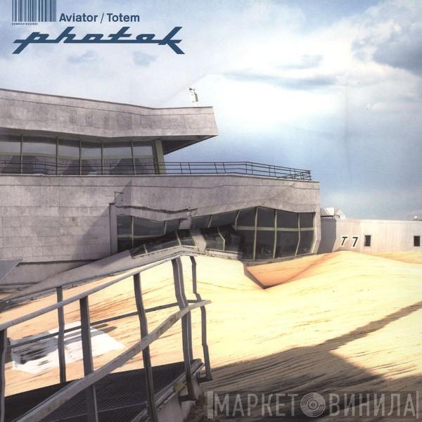 Photek - Aviator / Totem
