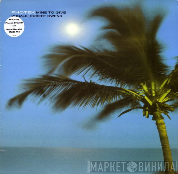 Photek - Mine To Give