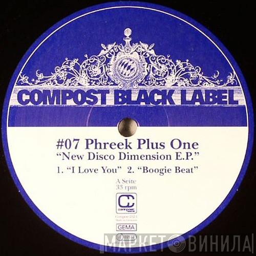 Phreek Plus One - New Disco Dimension E.P.