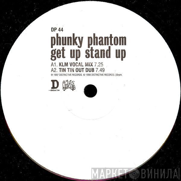  Phunky Phantom  - Get Up Stand Up