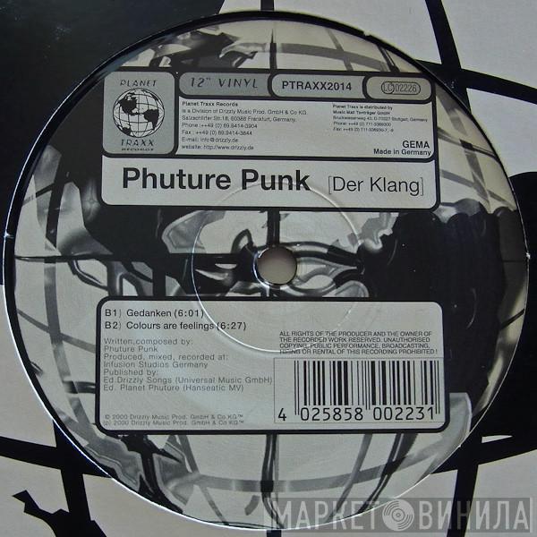 Phuture Punk - Der Klang