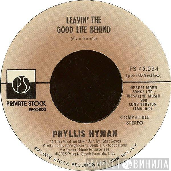  Phyllis Hyman  - Leavin' The Good Life Behind