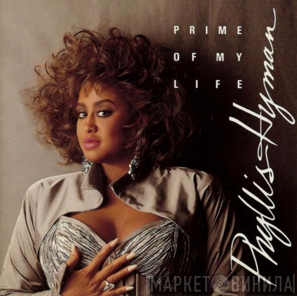  Phyllis Hyman  - Prime Of My Life
