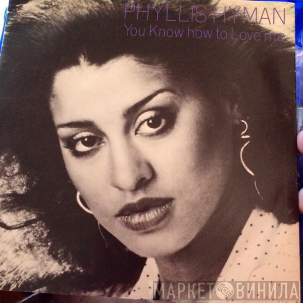 Phyllis Hyman - You Know How To Love Me