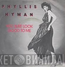 Phyllis Hyman - You Sure Look Good To Me