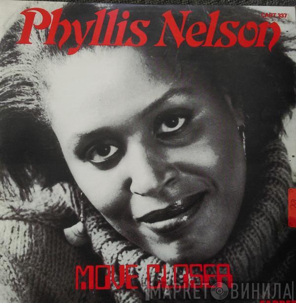 Phyllis Nelson - Move Closer