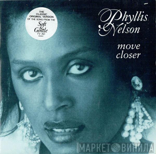 Phyllis Nelson - Move Closer