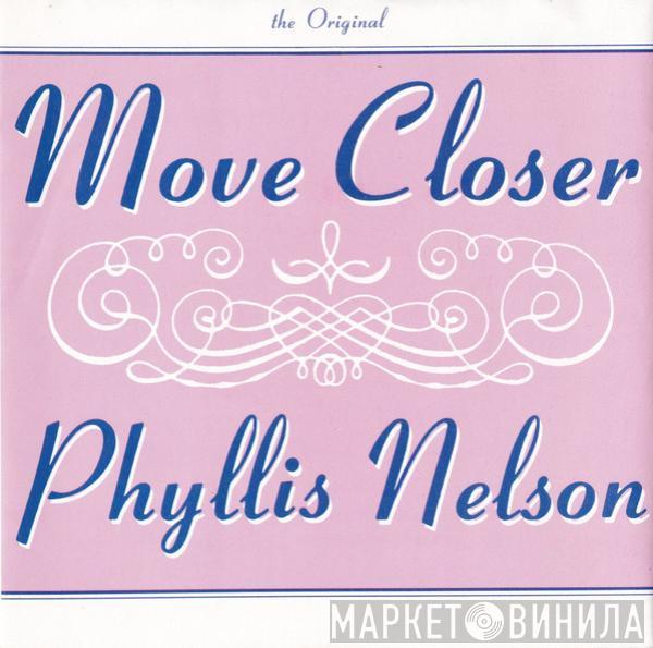  Phyllis Nelson  - Move Closer
