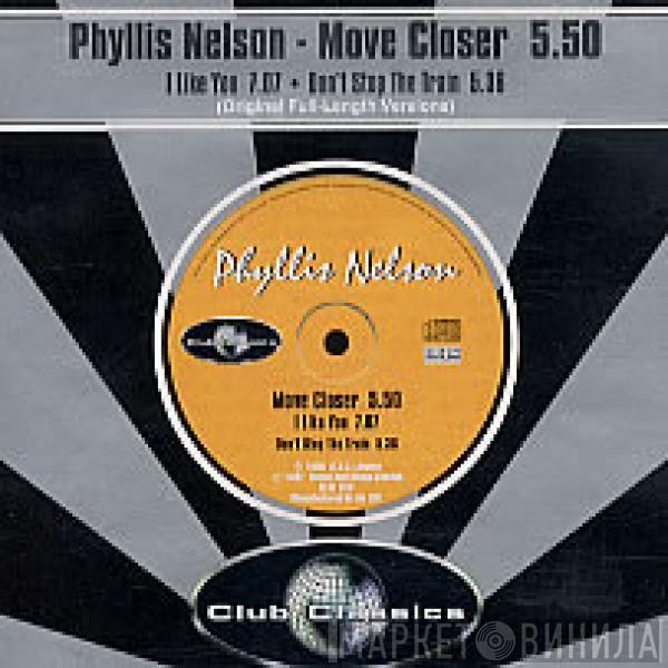  Phyllis Nelson  - Move Closer