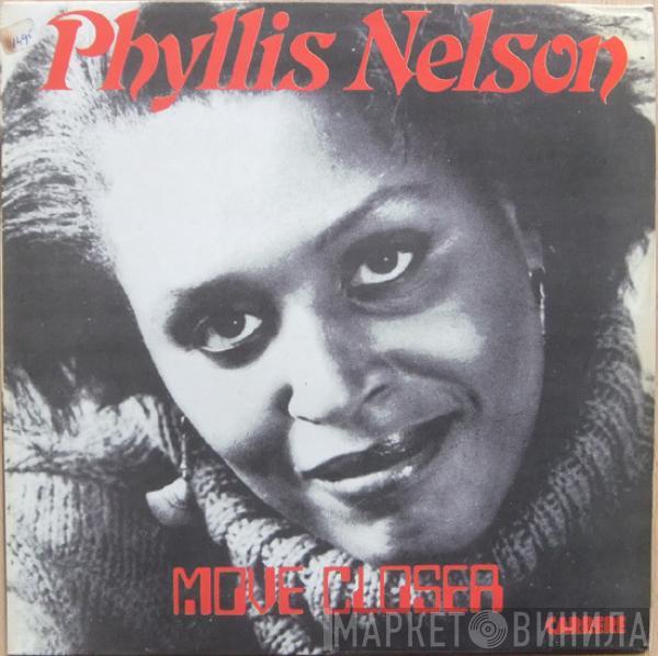  Phyllis Nelson  - Move Closer