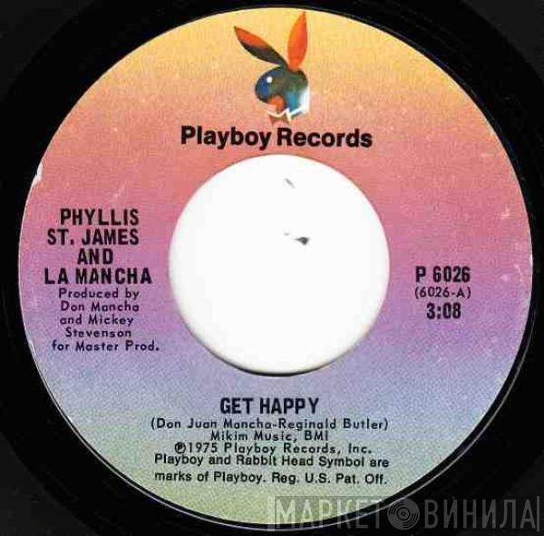 Phyllis St. James, La Mancha  - Get Happy