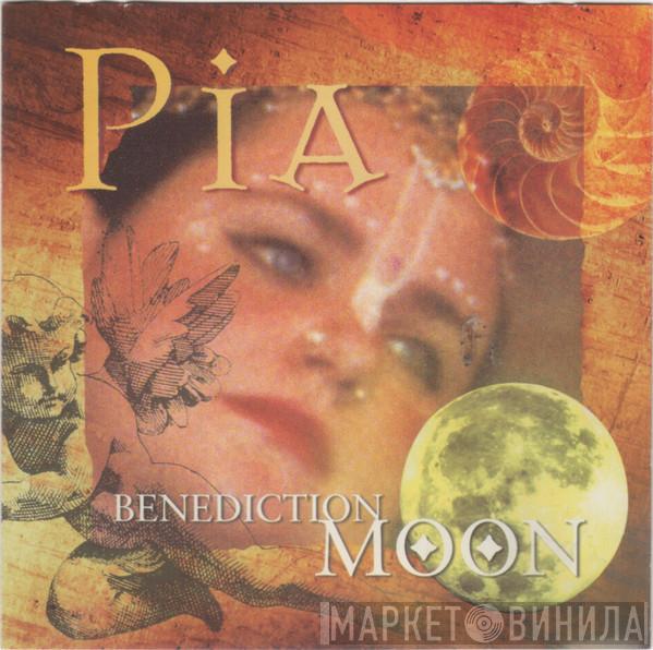 Pia  - Benediction Moon