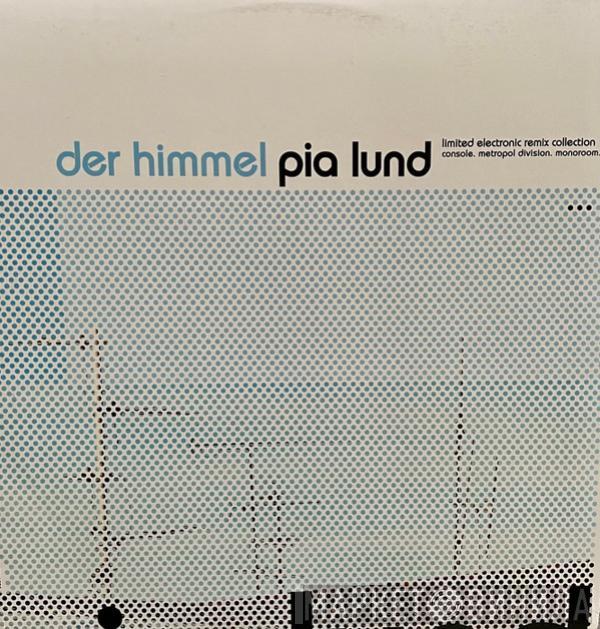 Pia Lund - Der Himmel