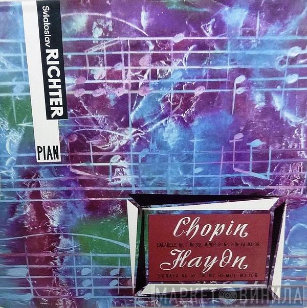 Pian – Sviatoslav Richter / Frédéric Chopin  Joseph Haydn  - Baladele Nr. 1 In Sol Minor Și Nr. 2 În Fa Major / Balada Nr. 2 In Fa Major / Sonata Nr. 52 In Mi Bemol Major