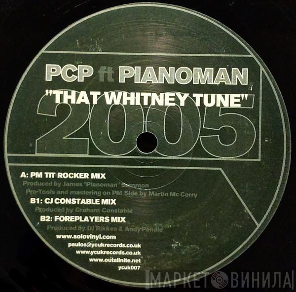 Piano City Productions, Pianoman - That Whitney Tune 2005