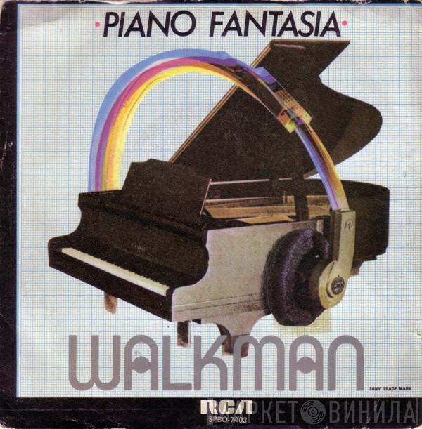  Piano Fantasia  - Walkman (Sony Trade Mark) / Sidewalk