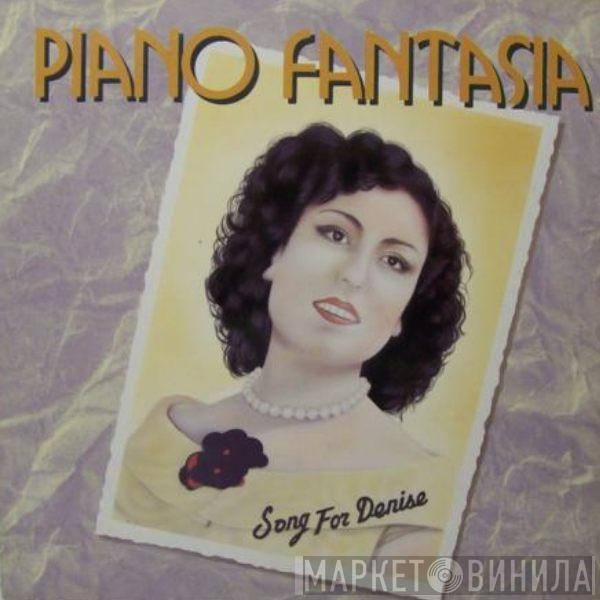 Piano Fantasia - Song For Denise
