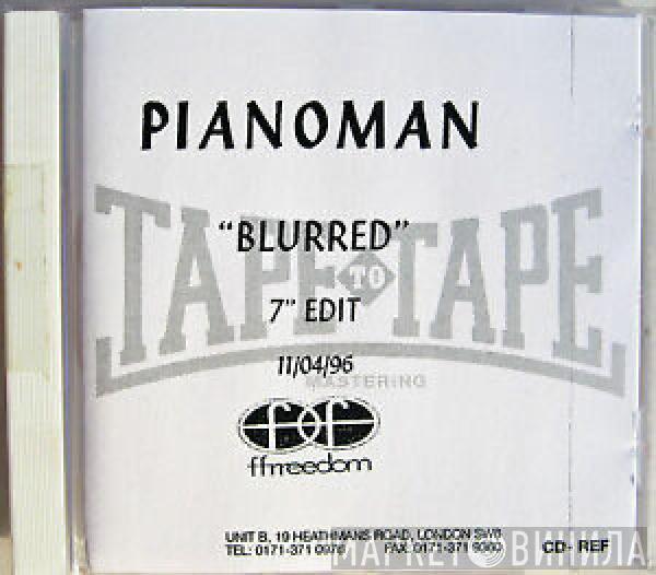  Pianoman  - Blurred