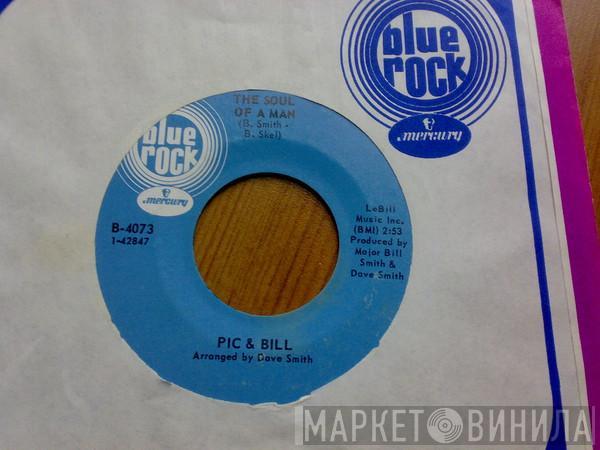 Pic And Bill - The Soul Of A Man