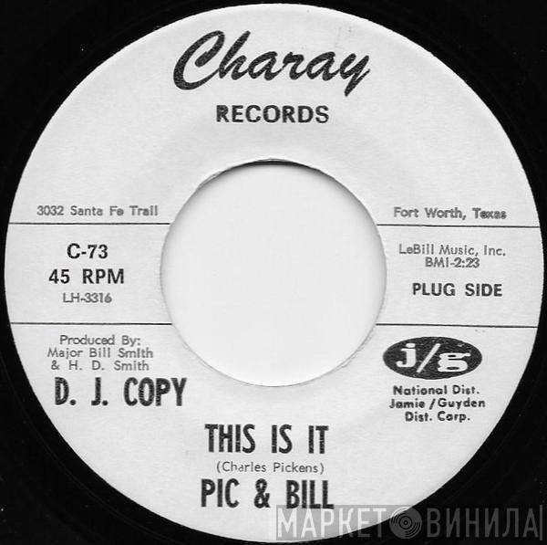 Pic And Bill - This Is It