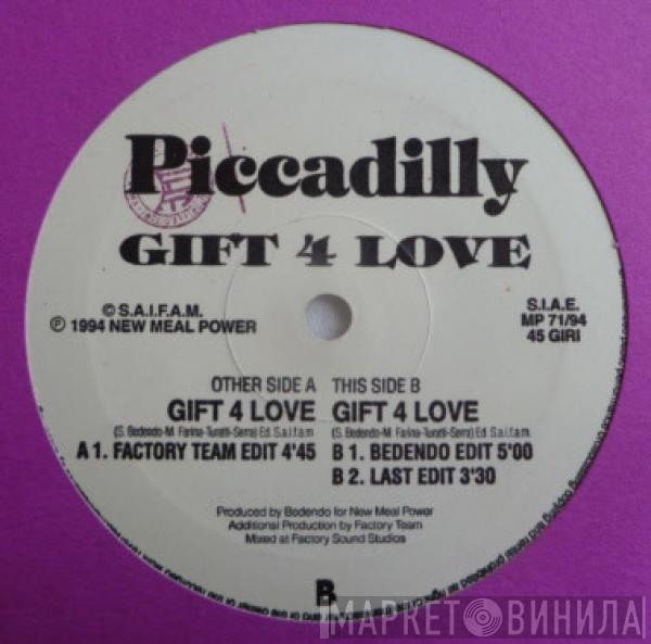 Piccadilly - Gift 4 Love