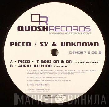 Picco, Sy & Unknown - It Goes On & On / Aural Illusion (Remixes)