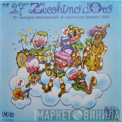  Piccolo Coro Dell'Antoniano  - 27° Zecchino D'Oro 1984