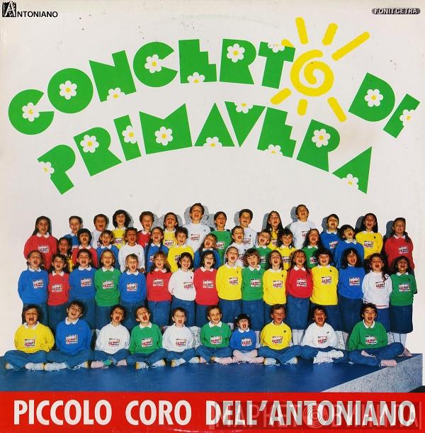  Piccolo Coro Dell'Antoniano  - Concerto Di Primavera