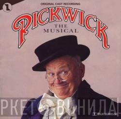  - Pickwick The Musical
