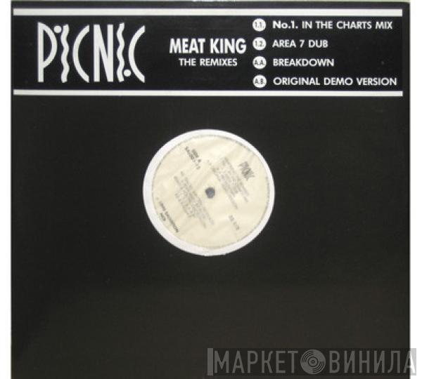 Picnic - Meat King (The Remixes)