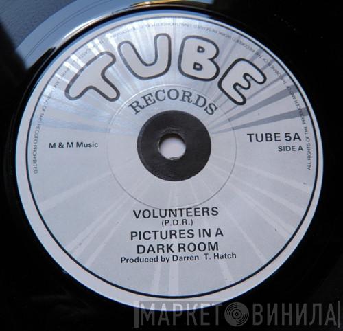 Pictures In A Dark Room - Volunteers