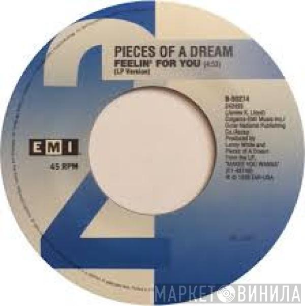 Pieces Of A Dream - What Can I Do