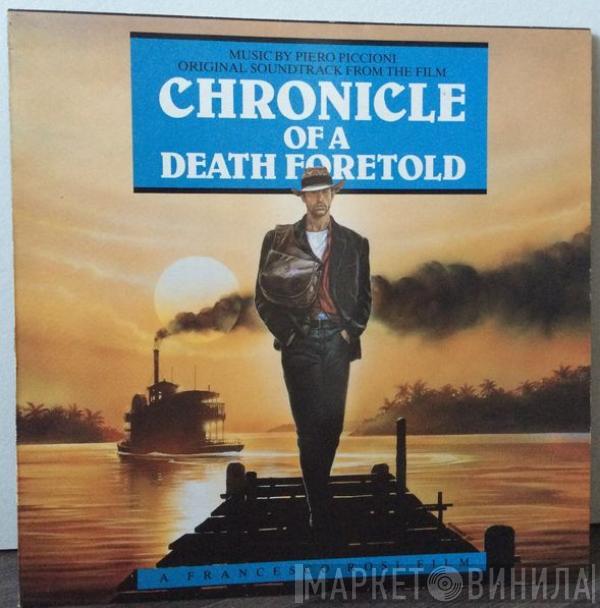 Piero Piccioni - Chronicle Of A Death Foretold (Original Soundtrack From The Film)
