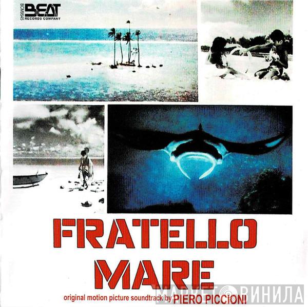  Piero Piccioni  - Fratello Mare (Original Motion Picture Soundtrack)