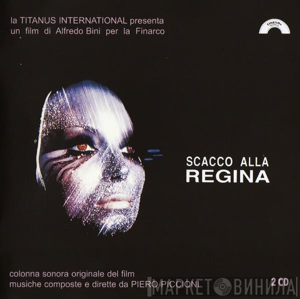  Piero Piccioni  - Scacco Alla Regina