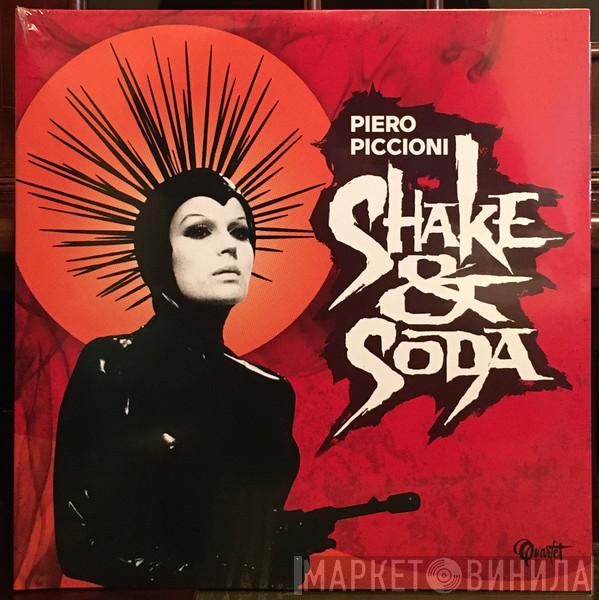 Piero Piccioni - Shake & Soda