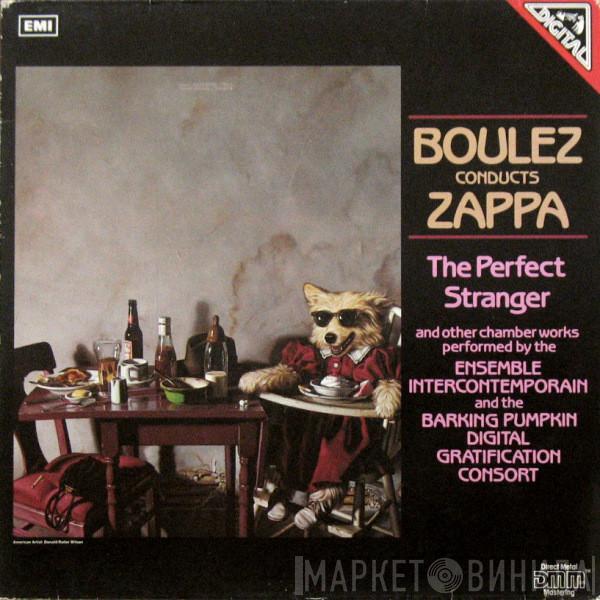 Pierre Boulez, Frank Zappa - The Perfect Stranger