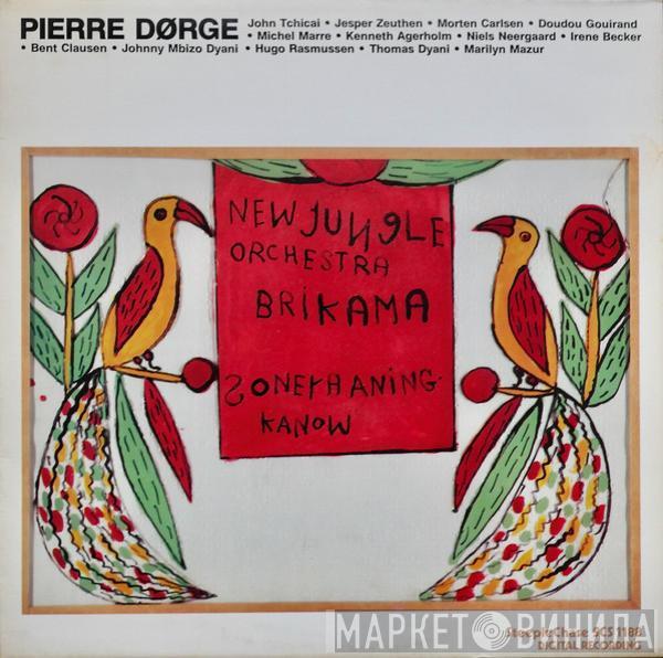 Pierre Dørge & New Jungle Orchestra - Brikama