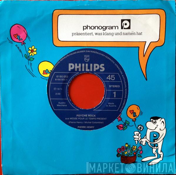  Pierre Henry  - Psyché Rock