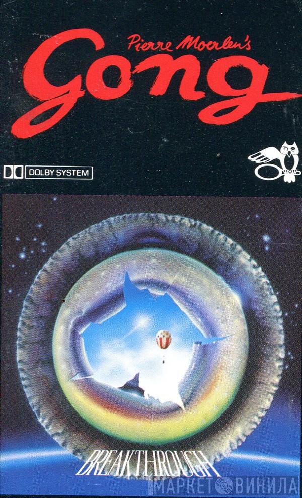  Pierre Moerlen's Gong  - Breakthrough